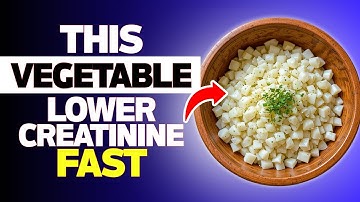 TOP 7 Best Vegetables to Protect Your Kidneys & LOWER Creatinine Levels Fast!