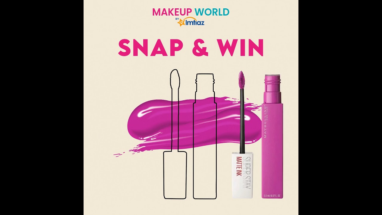 Snap & Win - Makeup World by Imtiaz