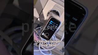 Charger dengan layar besar informatif, canggih dan power outputnya besar