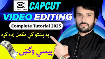 CapCut Video Editing Complete Course 2025 in Pashto | CapCut Mobile App Complete Tutorial