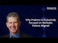 Why Prolecto is Exclusively Focused on NetSuite