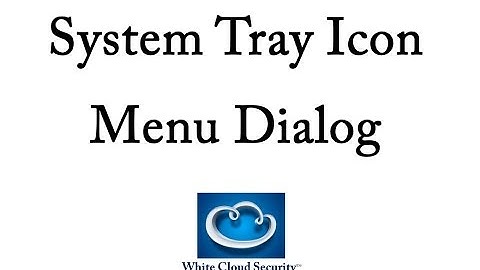 System Tray Menu Dialog