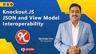 Part - 13- Knockot .JS Tutorial - JSON and View model Interoperability