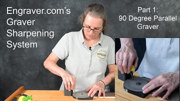 Engraver.com Sharpening System - Part 1 - 90 Degree Graver
