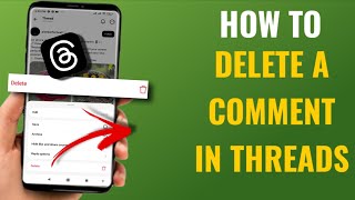 How to Delete a Comment in Threads (Step-by-Step Guide) | English