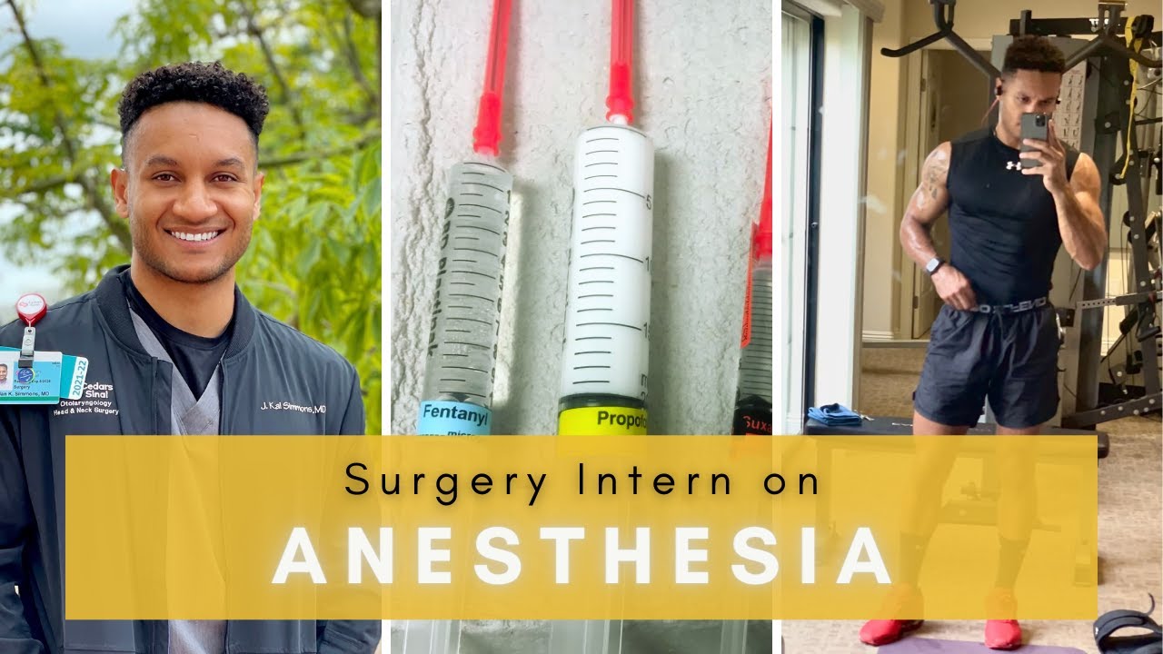 Day in the Life of a Surgery Intern: Anesthesia, STEP 3, and Football ...
