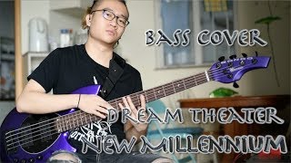 Dream Theater 《New Millennium》 Bass Cover by Hermes Shum (with TAB!)