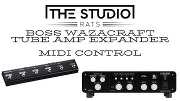 Boss Waza Tube Amp Expander - Midi Control
