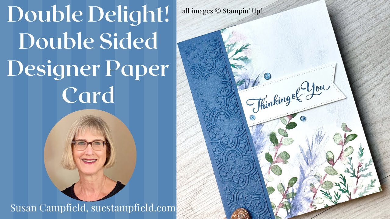 Double Delight! Show Off Both Sides of the Double Sided Designer Series ...