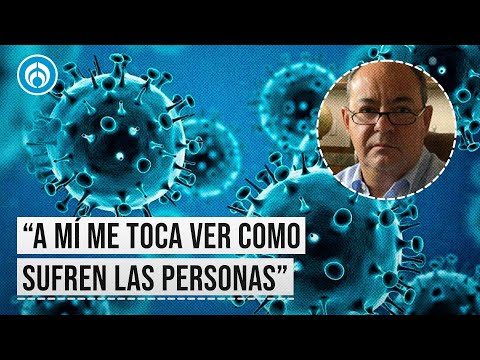 México sigue minimizando el COVID-19; estamos frustrados: Dr Francisco Moreno