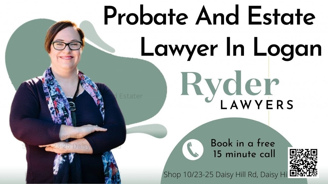 When To Hire A Wills And Estate Lawyer - Ryder Lawyers Logan Brisbane