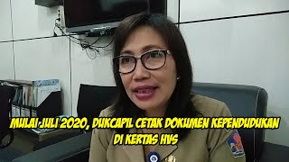 Mulai Juli 2020, Dukcapil Cetak Dokumen Kependudukan di Kertas HVS Mulai Juli 2020, Dukcapil Cetak Dokumen Kependudukan di Kertas HVS