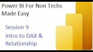 Session 9 Intro to Dax And Relationship