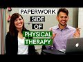 What Is Not Typically Talked About in Physical Therapy? Documentation, Writing Notes, Paperwork