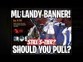 Ml landy is back  should you pull  mystic banner rotation 501epic seven