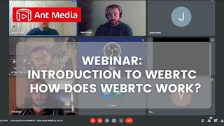 Webinar: Introduction to WebRTC - How does WebRTC work? screenshot 5