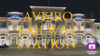 Aveiro Railway Station