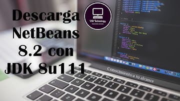 Descarga de NetBeans 8.2 y JDK 8u111