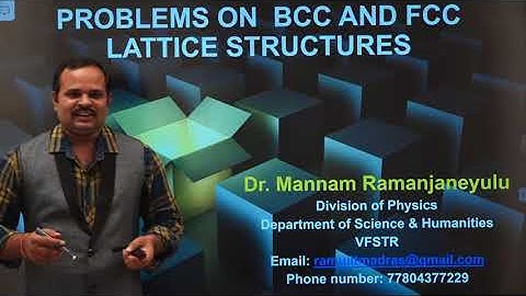 1.14 Problems on BCC and FCC structures| Dr. Ramu Mannam