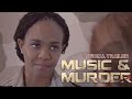 'Music & Murder' Official Trailer (2020) | Out Now! from Maverick Movies
