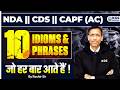 NDA | CDS | CAPF (AC) | English | 10 Idioms & Phrases | By Ruchir Sir | KGS Defence Exams