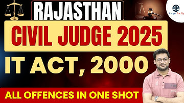 RJS 2025 IT Act, 2000 All offences | Rajasthan Judiciary | Rajasthan Civil Judge 2025#rjstargetforiq