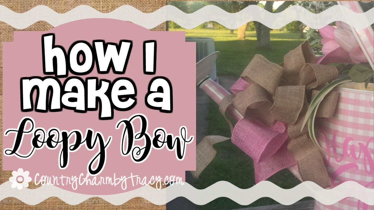 How I Make a Loopy Bow // Burlap Ribbon Bow - YouTube
