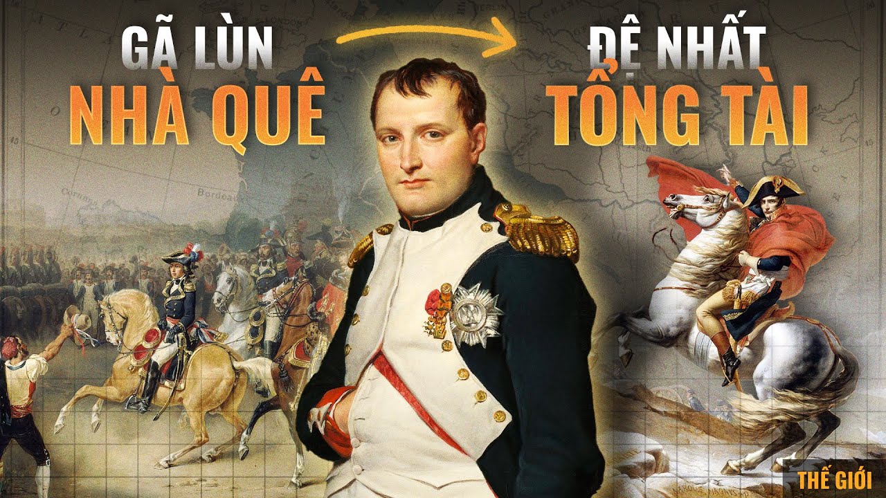 Outline Video NAPOLEON đã trở thành người quyền lực nhất nước Pháp như thế nào? | Trần Phan | Thế giới