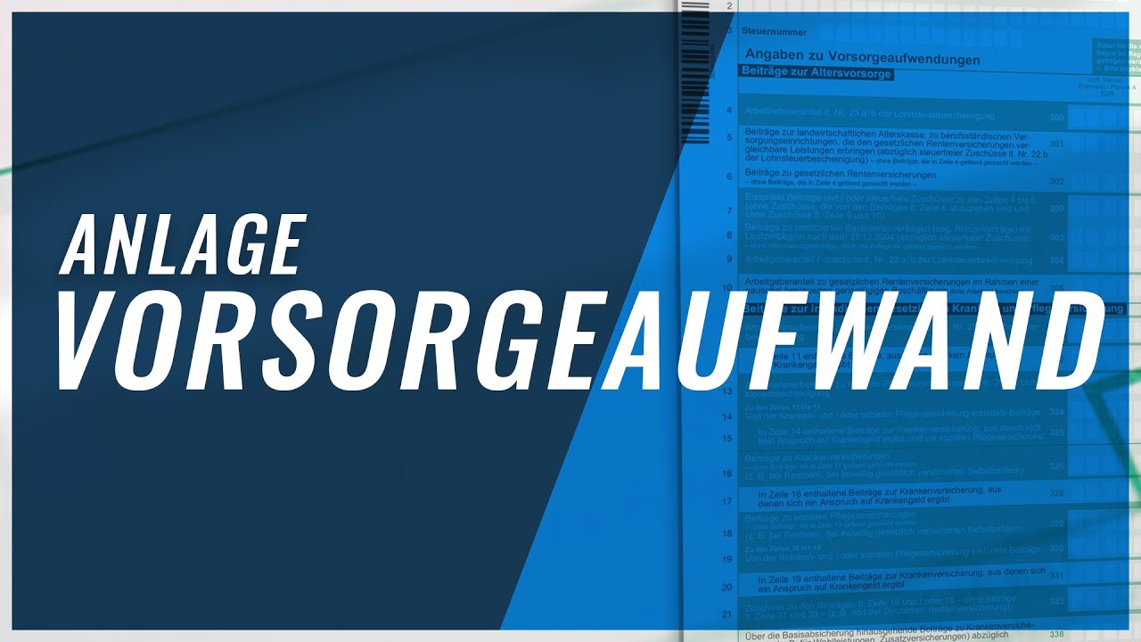 New Update Anlage Vorsorgeaufwand ausfüllen | Schritt-für-Schritt Anleitung für die Steuererklärung Elster