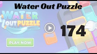 🎮 Water Out Puzzle Level 174 Walkthrough | Fun Brain Challenge 💧 | Go Answer