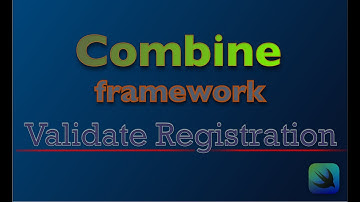 Validate Registration Form with SwiftUI & Combine