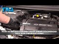 How to Replace Variable Valve Timing Solenoid 2012-2020 Chevrolet Sonic