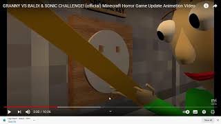 GRANNY VS BALDI & SONIC CHALLENGE! official Minecraft Horror G]Update Animation Video   YouTube a