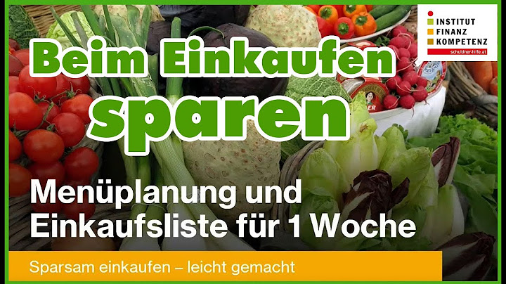 Beim Kochen sparen mit einer Einkaufsliste - Erklärvideo der SCHULDNERHILFE OÖ