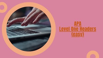 APA: How to Format Level One Headings