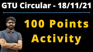 GTU Latest Circular | 100 Points Activity | 18/11/2021 | For All GTU Students..