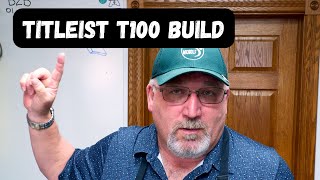 Titleist T100 Rebuild B@B 04