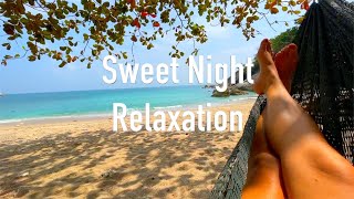 Musique de relaxation Sweet Night douce nuit et jolie rêves