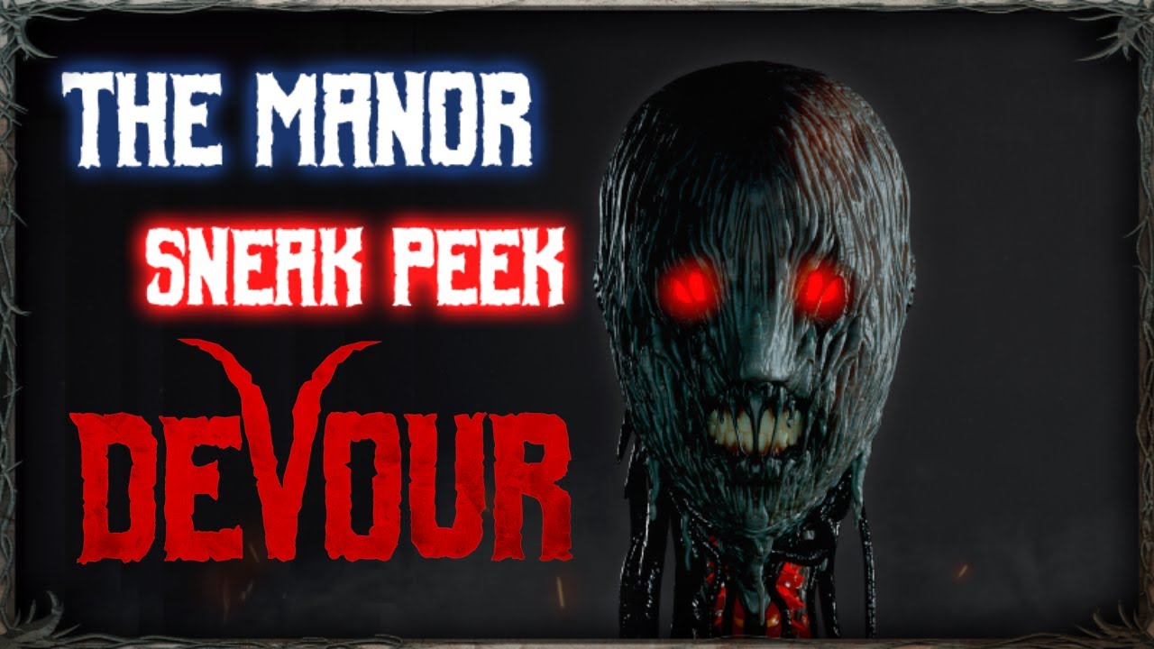 DEVOUR New Map 😱The Manor 😵
