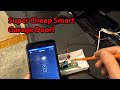 Smart Garage Door CHEAP – Don’t Over Pay!