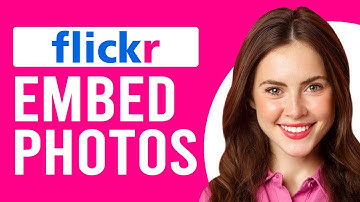 How To Embed Flickr Photos On Sites (Step-By-Step Guide On Embedding Flickr Photos On Your Website)