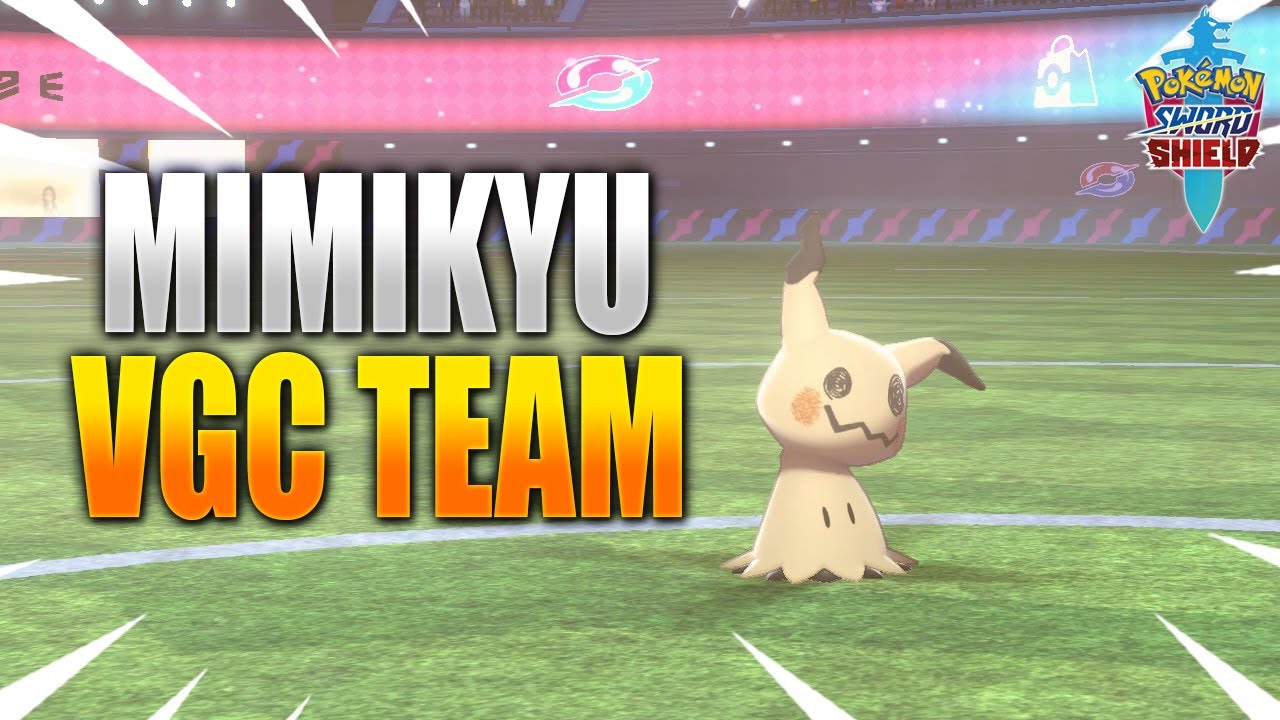 MIMIKYU VGC TEAM Pokemon Sword And Shield VGC 2020 YouTube mimikyu-vgc-team-pokemon-sword-and-shield-vgc-2020-youtube