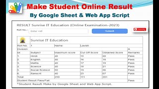 How to Make Online Student Result with custom html table by Google Sheet and web app Script