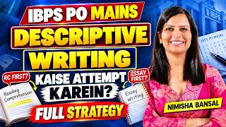🚨 IBPS PO Mains 2026 | Descriptive Writing  | RC + Essay | 🔥 Complete Strategy | Nimisha Bansal