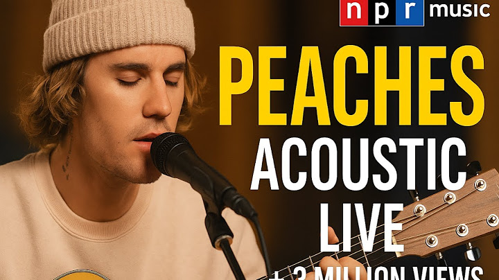 Peaches Acoustic version - Acoustic performance video thumbnail