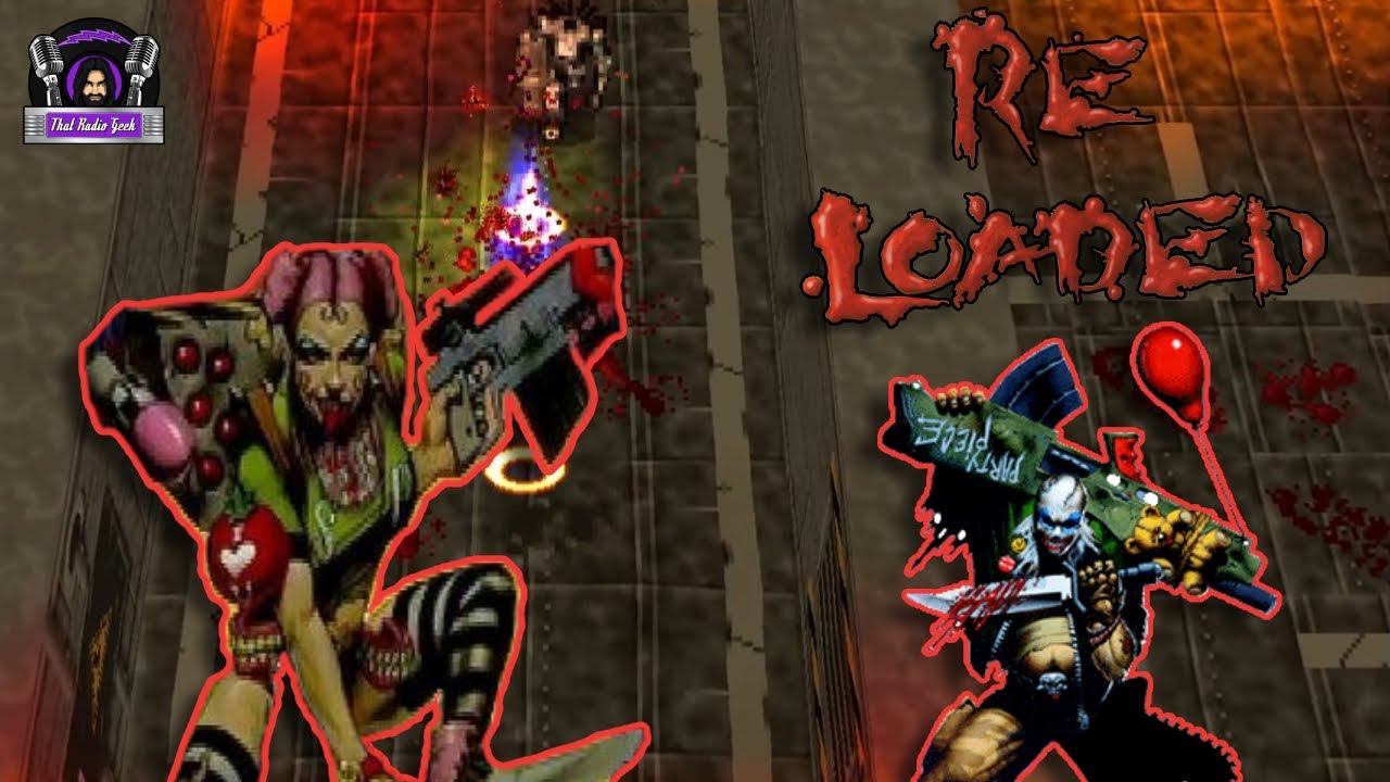 Re-Loaded Is a Game I Had No Idea Existed until Now - YouTube