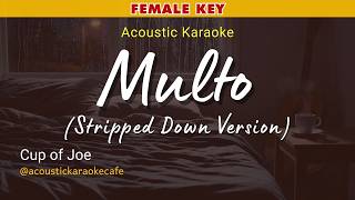 Multo stripped Down Version acoustic Karaoke  Cup Of Joe  Female Key