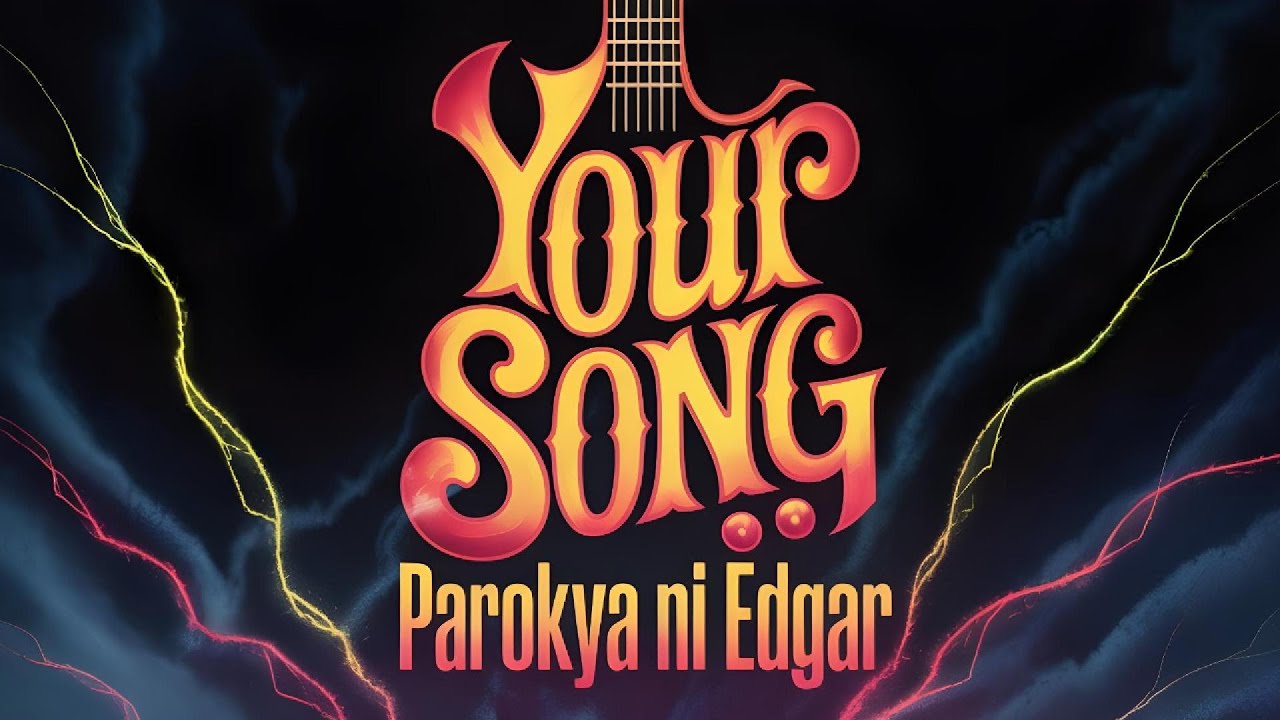 Your Song - Parokya ni Edgar - Pinoy Rock Version - Karaoke Lyrics