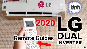 LG Dual Inverter AC Remote | 2020 LG AC Full REMOTE Guide Hindi