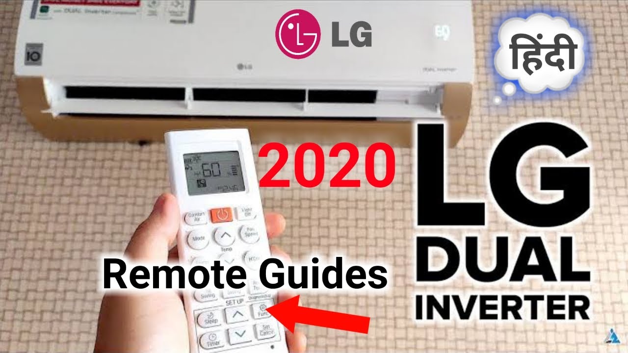 LG Dual Inverter AC Remote 2020 LG AC Full REMOTE Guide